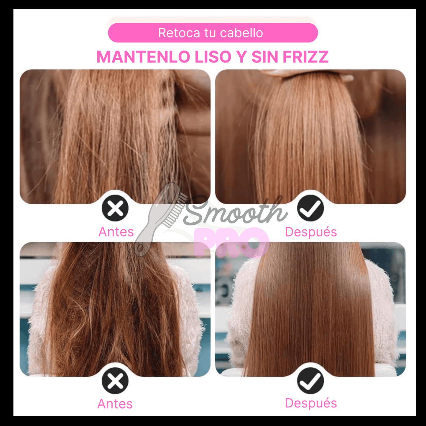 SmoothPro - Pelo perfecto donde vayas